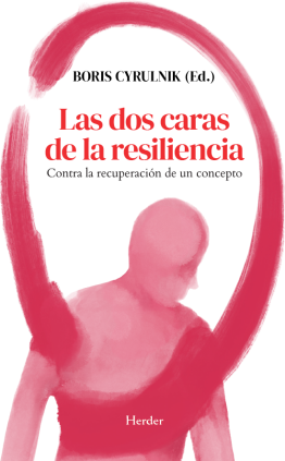 LAS DOS CARAS DE LA RESILIENCIA