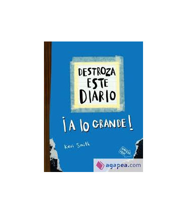 DESTROZA ESTE DIARIO AZUL A LO GRANDE