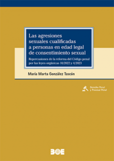 Las agresiones sexuales cualificadas a personas en edad legal de consentimiento sexual