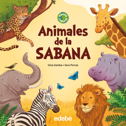 ANIMALES DE LA SABANA MUNDO CURIOSO