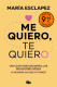 ME QUIERO TE QUIERO