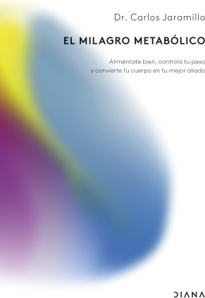 EL MILAGRO METABOLICO