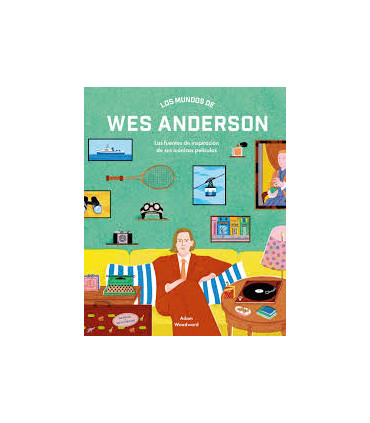 LOS MUNDOS DE WES ANDERSON