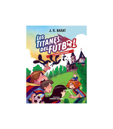 LOS TITANES DEL FUTBOL 2