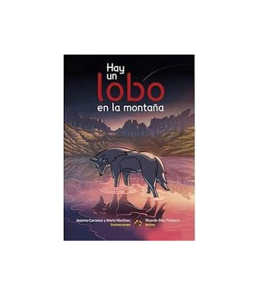 HAY UN LOBO EN LA MONTAÑA
