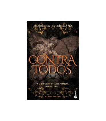 CONTRA TODOS (BECADOS Y DIOSES, 1)
