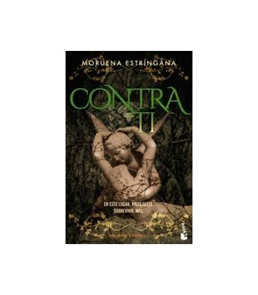CONTRA TI (BECADOS Y DIOSES, 2)