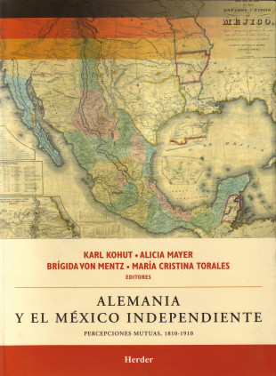 Alemania y el México Independiente