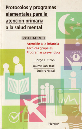 Protocolos y programas elementales para la atención primaria a la salud mental