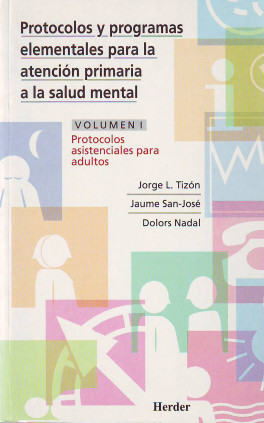 Protocolos y programas elementales para la atención primaria a la salud mental.