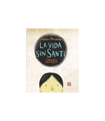 LA VIDA SIN SANTI