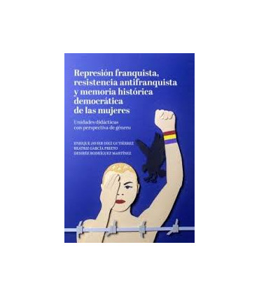 REPRESION FRANQUISTA, RESISTENCIA ANTIFR