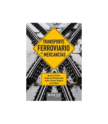 TRANSPORTE FERROVIARIO DE MERCANCIAS