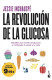 LA REVOLUCION DE LA GLUCOSA