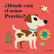 DONDE ESTA EL SEÑOR PERRITO