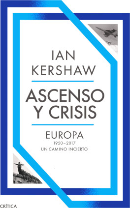 ASCENSO Y CRISIS