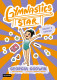 GYMNASTICS STAR 2 VOLVER A CONFIAR