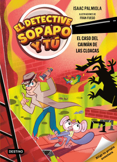 EL DETECTIVE SOPAPO Y TU 5. EL CASO DEL