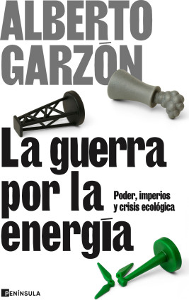 LA GUERRA POR LA ENERGIA