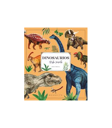 DINOSAURIOS VIDA SECRETA