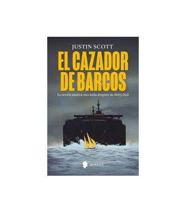 EL CAZADOR DE BARCOS