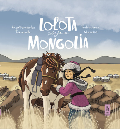 Lolota viaja a Mongolia