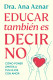 EDUCAR TAMBIEN ES DECIR NO