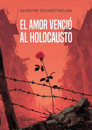 El amor venció al holocausto