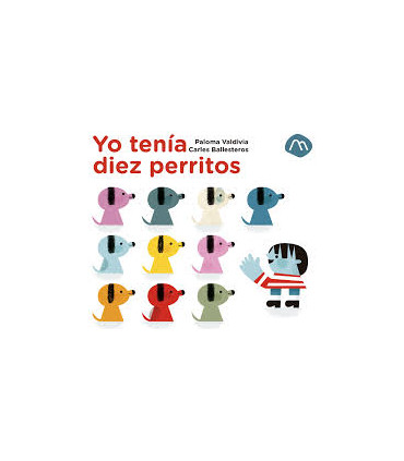 YO TENÍA DIEZ PERRITOS