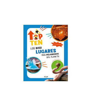 TOP TEN LOS DIEZ LUGARES MAS PELIGROSOS