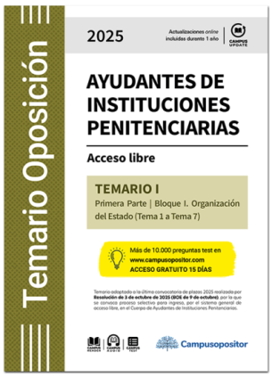 TEMARIO: Cuerpo de Ayudantes de Instituciones Penitenciarias 2025. TOMO I