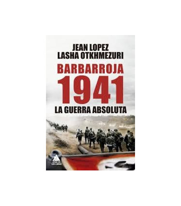 BARBARROJA 1941 LA GUERRA ABSOLUTA