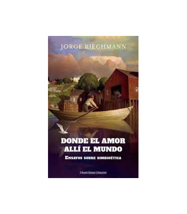 DONDE EL AMOR ALLI EL MUNDO