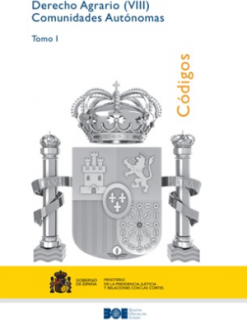 Código de Derecho Agrario (VIII) Comunidades Autónomas