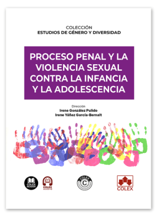 Proceso penal y la violencia sexual contra la infancia y la adolescencia