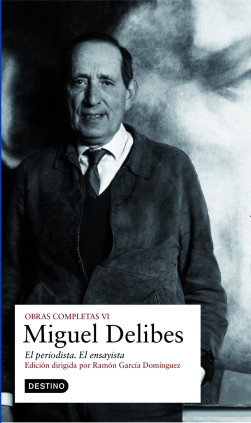 O.C. Miguel Delibes - El periodista