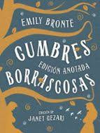 CUMBRES BORRASCOSAS. EDICION ANOTADA