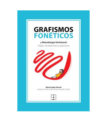 Grafismos fonéticos y Metodología Verbotonal