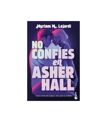 NO CONFIES EN ASHER HALL