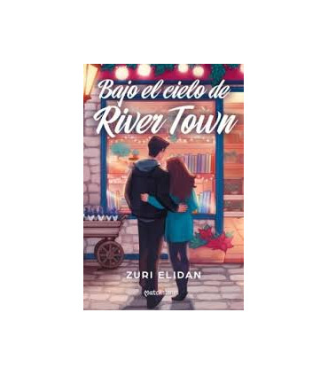 Bajo el cielo de River Town