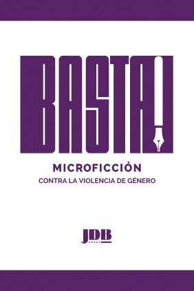 BASTA MICROFICCION CONTRA VIOLENGIA GE