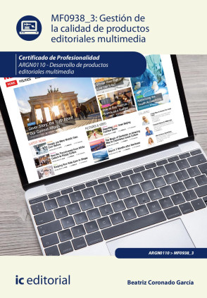 Gestión de la calidad de productos editoriales multimedia. ARGN0110 - Desarrollo de productos editoriales multimedia