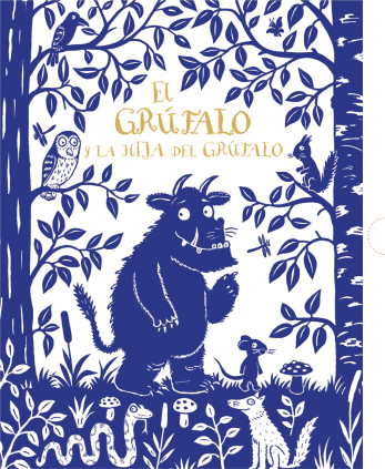 EL GRUFALO Y LA HIJA