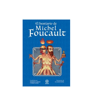 EL BESTIARIO DE MICHEL FOUCAULT