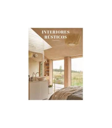 INTERIORES RUSTICOS CON ESTILO