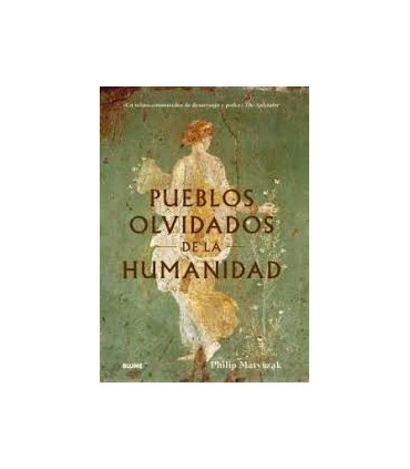 PUEBLOS OLVIDADOS DE LA HUMANIDAD