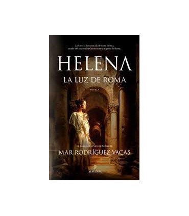 HELENA LA LUZ DE ROMA
