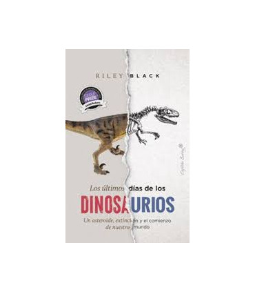 LOS ULTIMOS DIAS DE LOS DINOSAURIOS
