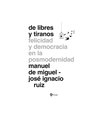 DE LIBRES Y TIRANOS