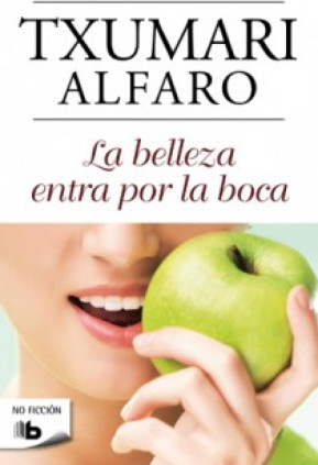 La belleza entra por la boca